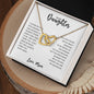 To My Daughter l I Always Carry You In My Hearts - Interlocking Hearts Necklace