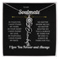 To My Soulmate | I Love You & Always - Personalized Flower Name Necklace