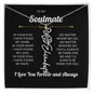 To My Soulmate | I Love You & Always - Personalized Flower Name Necklace