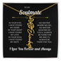 To My Soulmate | I Love You & Always - Personalized Flower Name Necklace