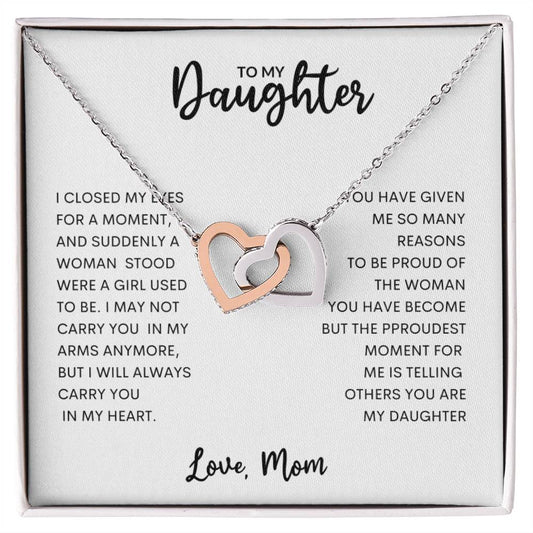 To My Daughter l I Always  Carry You In My Hearts - Interlocking Hearts Necklace